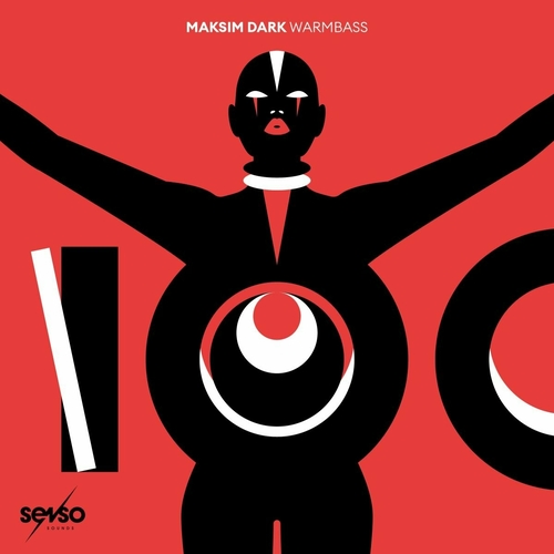 Maksim Dark - Warmbass [SENSO1003]